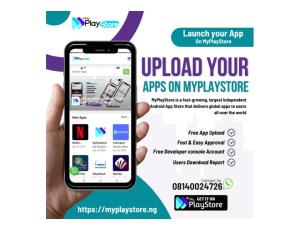 Upload your Apps on myplaystore.ng